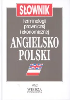 Słownik terminologii prawiczej i ekonomicznej angielsko-polski - Janina Jaślan, Henryk Jaślan