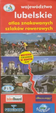 Atlas znakowanych szlaków rowerowych Województwo lubelskie - Outlet