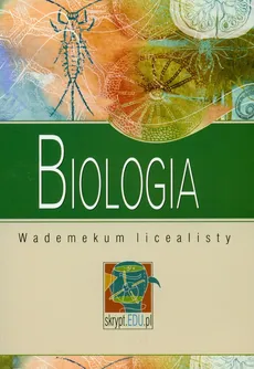 Biologia wademecum licealisty - Kalina Beluch