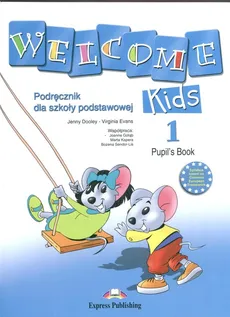Welcome Kids 1 Pupil's Book + CD - Virginia Evans, Jenny Dooley