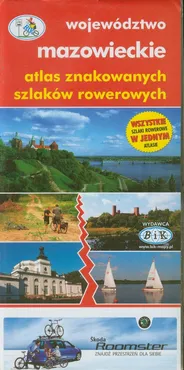 Atlas znakowanych szlaków rowerowych Województwo mazowieckie