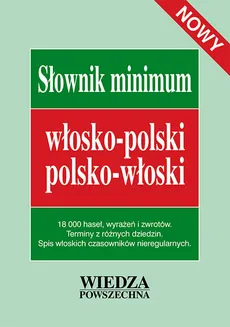 Słownik minimum włosko-polski polsko-włoski - Anna Jedlińska, Alina Kruszewska