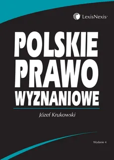 Polskie prawo wyznaniowe - Józef Krukowski