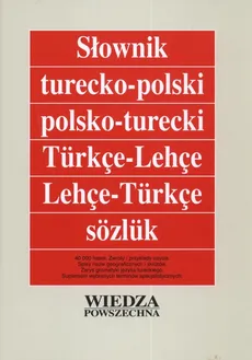 Słownik turecko-polski polsko-turecki - Bauer Antonowicz Lucyna, Aleksander Dubiński