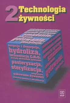 Technologia żywności 2 - Mieczysław Dłużewski