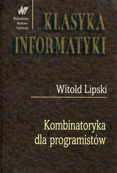 Kombinatoryka dla programistów - Witold Lipski