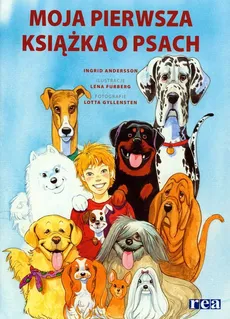 Moja pierwsza książka o psach - Ingrid Andersson