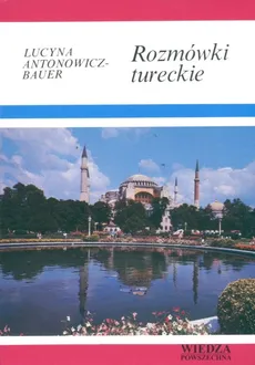 Rozmówki tureckie - Lucyna Antonowicz-Bauer