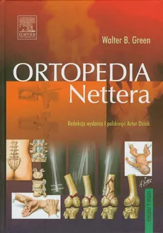 Ortopedia Nettera - Green Walter B.