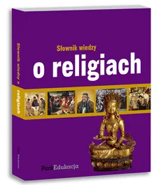 Słownik wiedzy o religiach - Outlet