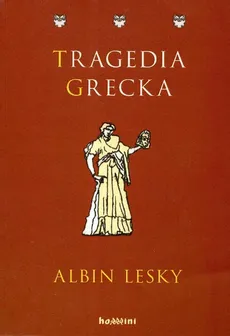 Tragedia grecka - Outlet - Albin Lesky