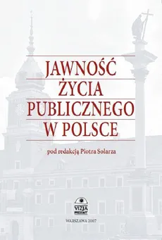 Jawność życia publicznego w Polsce
