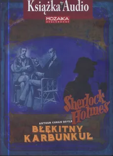Błękitny Karbunkuł Sherlock Holmes CD - Doyle Arthur Conan