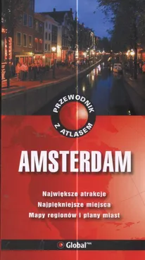Przewodnik z atlasem Amsterdam - George McDonald