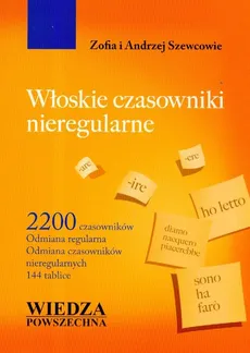 Włoskie czasowniki nieregularne - Outlet - Zofia Szewc, Andrzej Szewc