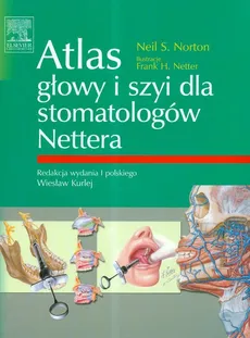 Atlas głowy i szyi dla stomatologów Nettera - Outlet