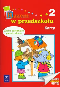 Razem w przedszkolu 2 Karty pracy - Danuta Piotrowska, Anna Łada-Grodzicka