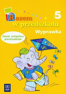 Razem w przedszkolu 5 wyprawka - Danuta Piotrowska, Anna Łada-Grodzicka