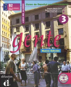 Gente 3 Podręcznik Nueva edicion B2 - Peris Martin Ernesto, Baulenas Sans Neus, Quintana Sanchez Nuria