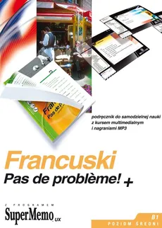 Francuski Pas de probleme!+ Poziom średni - Jacek Pleciński