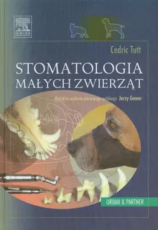 Stomatologia małych zwierząt - Cedric Tutt