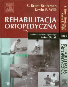 Rehabilitacja Ortopedyczna Tom 1 i 2 - Outlet - Brotzman S. Brent, Wilk Kevin E.
