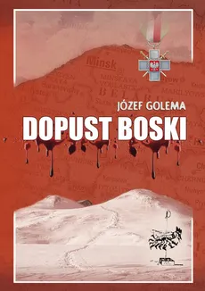 Dopust Boski - Józef Golema