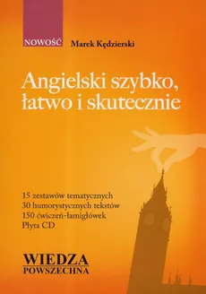 Angielski szybko łatwo i skutecznie - Marek Kędzierski