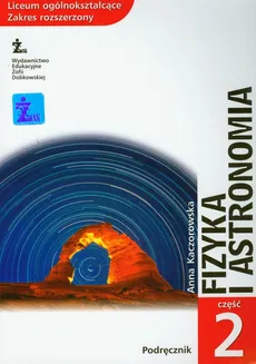 Fizyka i astronomia część 2 podręcznik - Anna Kaczorowska