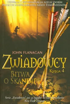 Zwiadowcy Księga 4 Bitwa o Skandię - Outlet - John Flanagan