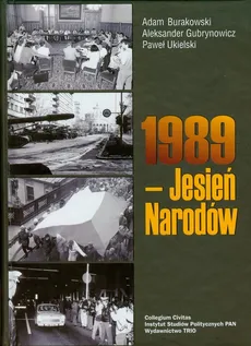 1989 Jesień Narodów - Aleksander Gubrynowski, Adam Burakowski