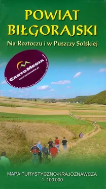 Powiat Biłgoraj Na skraju Roztocza i Puszczy Solskiej