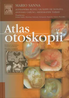 Atlas otoskopii - Giuseppe Donato, Alessandra Russo, Mario Sanna