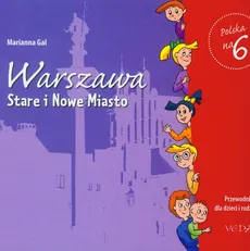 Warszawa Stare i Nowe miasto - Marianna Gal