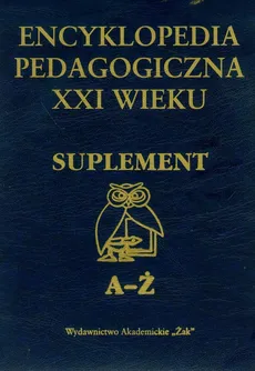 Encyklopedia pedagogiczna suplement A-Ż