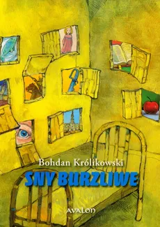 Sny burzliwe - Bohdan Królikowski