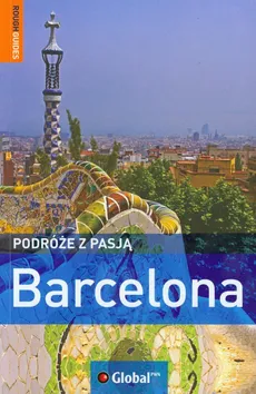 Podróże z pasją Barcelona - Jules Brown