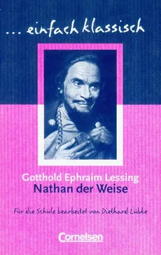 Nathan der Weise - Lessing Gotthold Ephraim