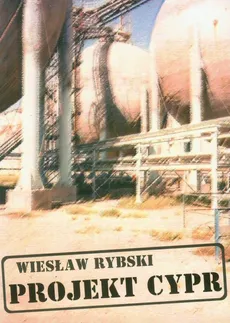 Projekt Cypr - Wiesław Rybski