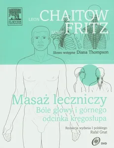 Masaż leczniczy z płytą DVD - Outlet - Leon Chaitow, Sandy Fritz