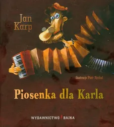 Piosenka dla Karla - Outlet - Jan Karp