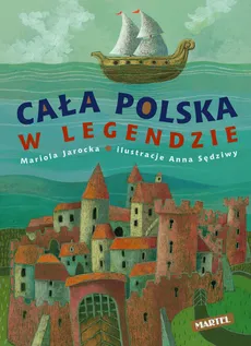 Cała Polska w legendzie - Mariola Jarocka