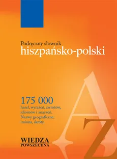 Podręczny słownik hiszpańsko-polski - Stanisław Wawrzkowicz, Kazimierz Hiszpański