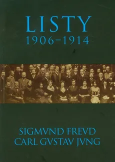 Listy 1906-1914 - Sigmund Freud, Jung Carl Gustav