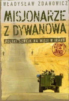 Misjonarze z Dywanowa część 2 Jonasz - Outlet - Władysław Zdanowicz