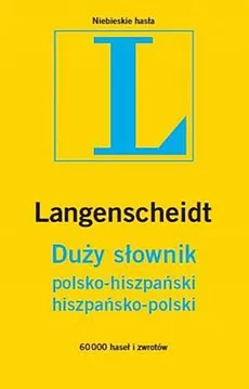 Duży słownik polsko-hiszpański hiszpańsko-polski