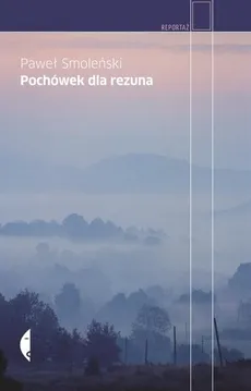 Pochówek dla rezuna - Outlet - Paweł Smoleński