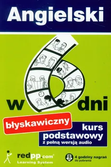 Angielski w 6 dni Błyskawiczny kurs podstawowy z pełną wersją audio - Jacek Szela