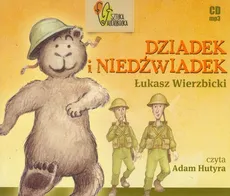 Dziadek i niedźwiadek - Outlet - Łukasz Wierzbicki