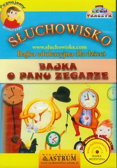 Bajka o Panu Zegarze - Lech Tkaczyk